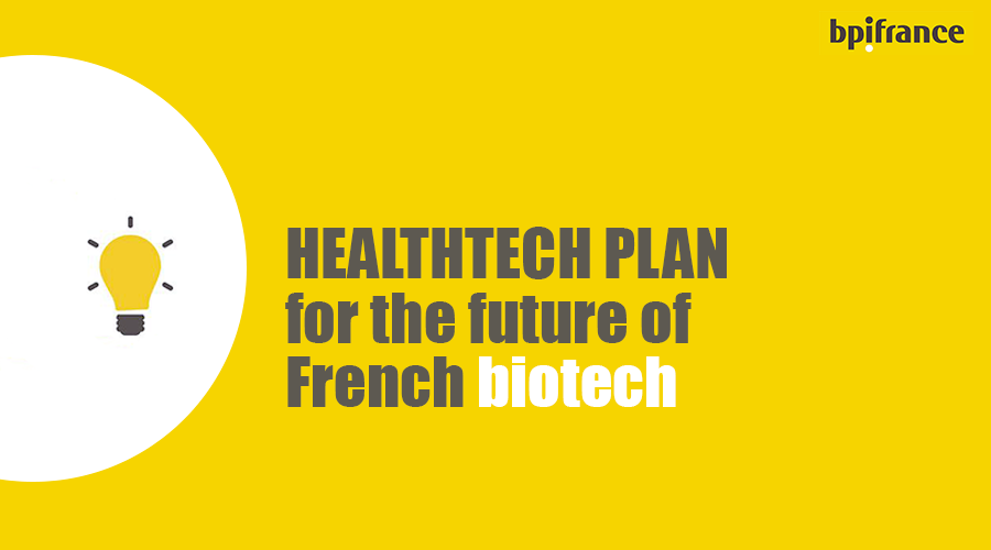 healtch-tech-plan-bpifrance-french-biotech
